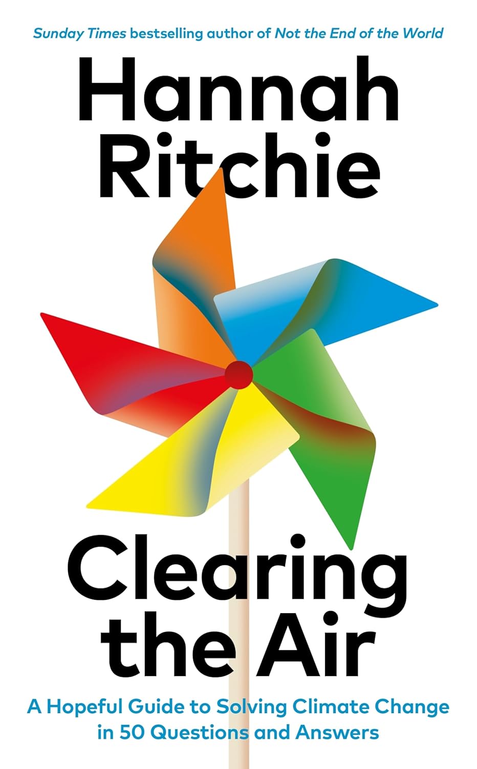 Clearing the Air: A Hopeful Guide to Solving Climate Change by Hannah Ritchie - Non Fiction - Hardback - Lets Buy Books