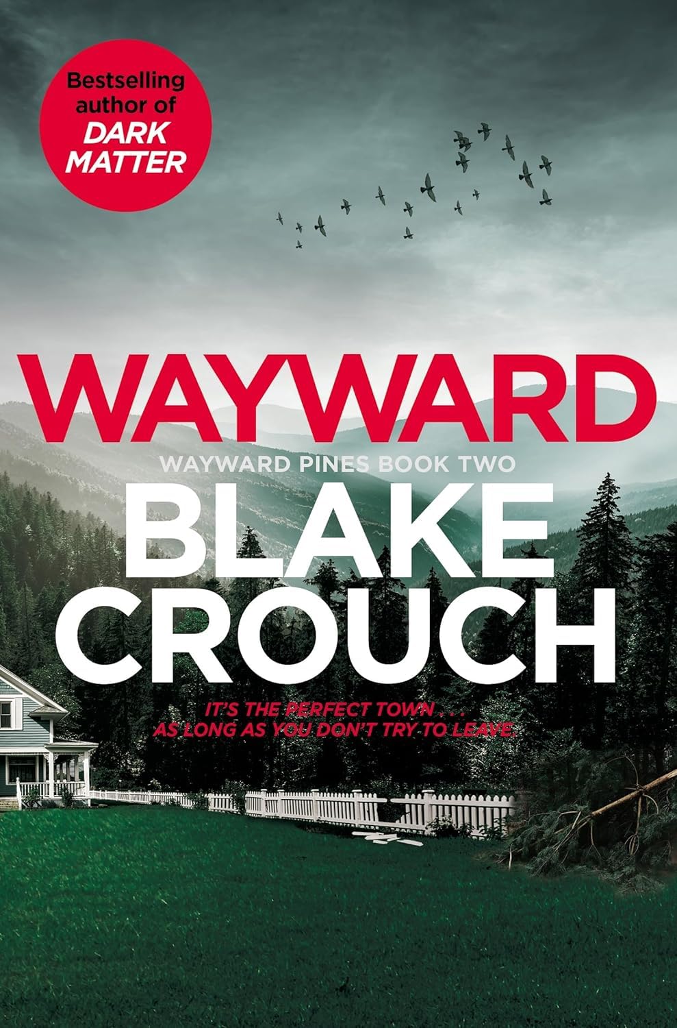 The Wayward Pines Trilogy Books Collection Set By Blake Crouch (Pines, Wayward, Last Town) - Lets Buy Books