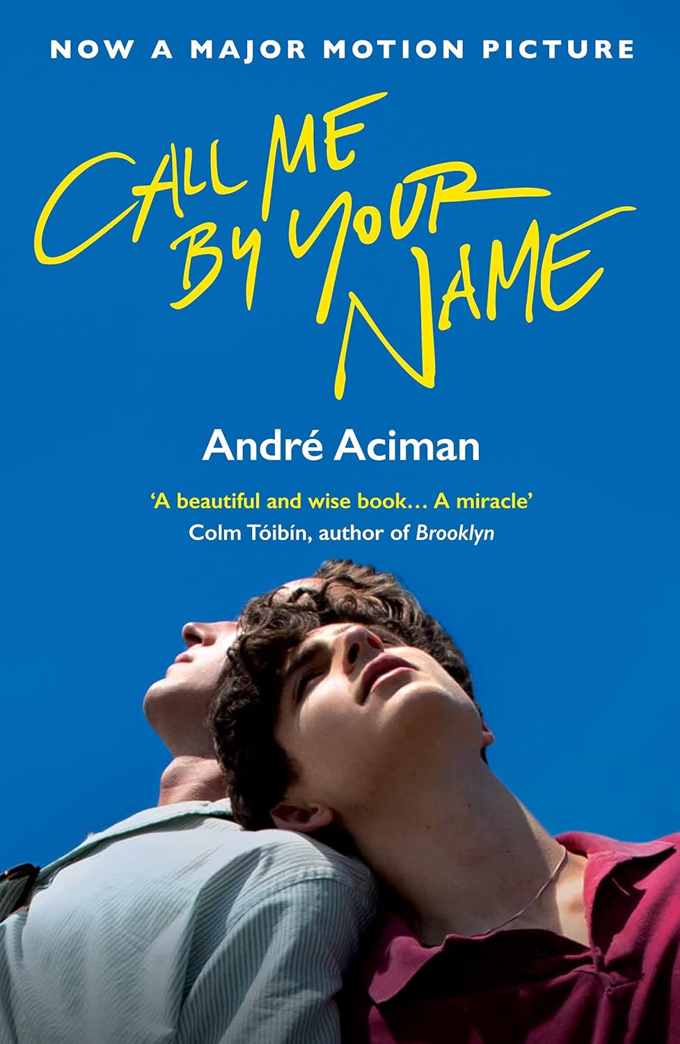 Call Me By Your Name by Andre Aciman Paperback - Lets Buy Books