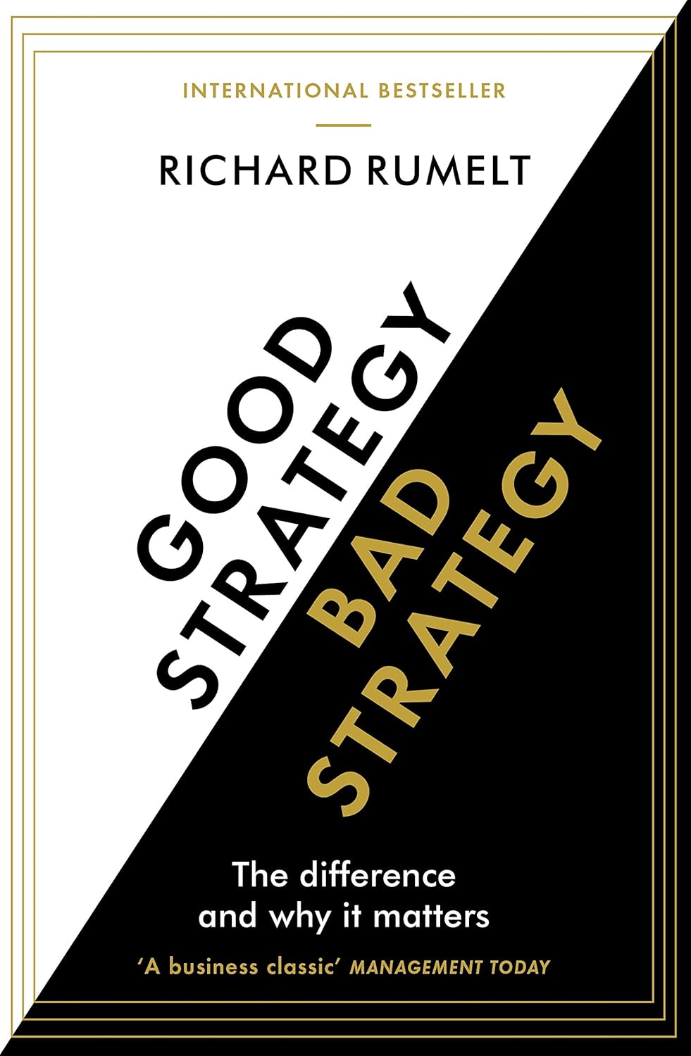 Good Strategy/Bad Strategy by Richard Rumelt - Non Fiction - Paperback - Lets Buy Books
