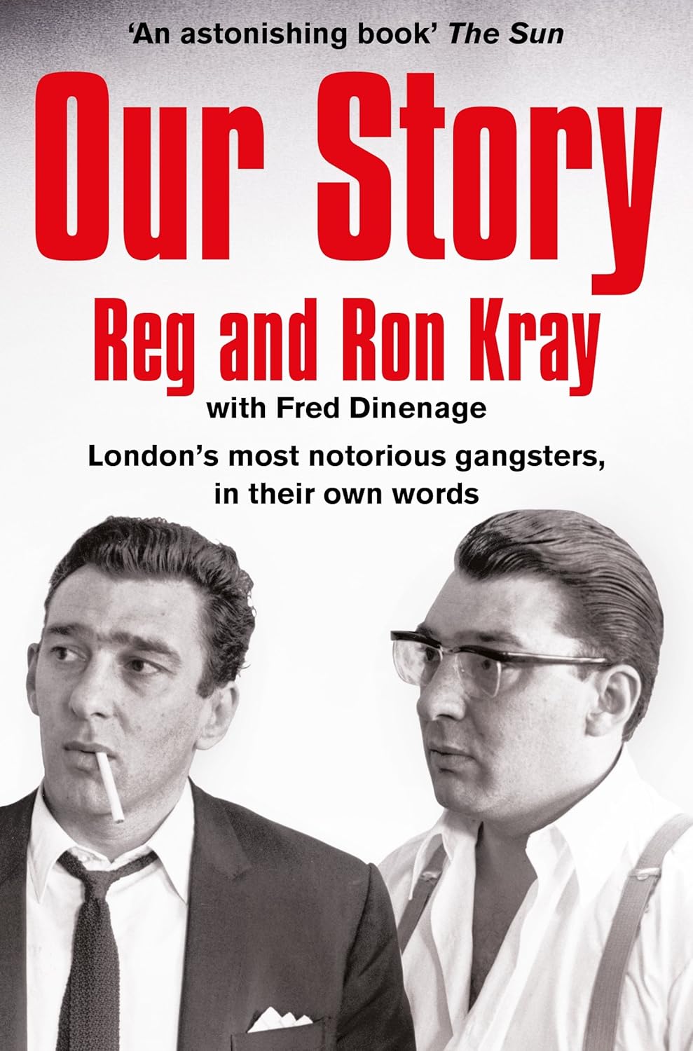 Our Story by Reginald Kray, Ronald Kray, Fred Dinenage - Non Fiction - Paperback - Lets Buy Books