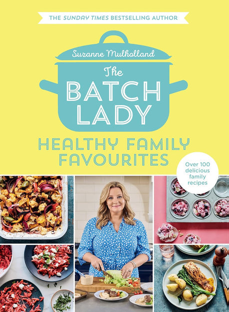 The Batch Lady Series 3 Books Collection Set by Suzanne Mulholland (Healthy Family Favourites(HB), Cooking on a Budget(HB) The Rapid 800 Cookbook) - Lets Buy Books