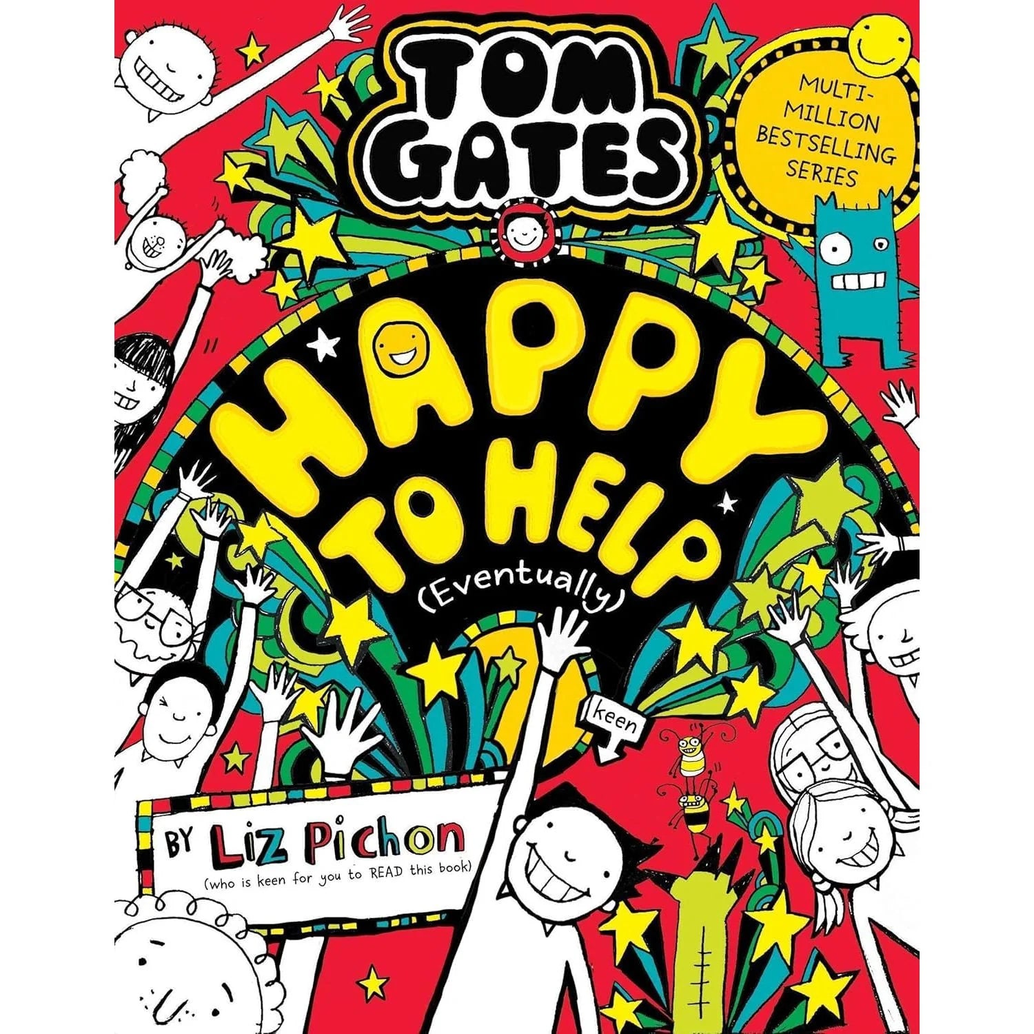 Tom Gates Series 4 Books Collection Set By Liz Pichon (Ha! Ha! Hilarious, Book of Everything) by Liz Pichon