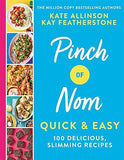 Pinch of Nom Quick & Easy: 100 Delicious, Slimming Recipes [Hardcover] - Lets Buy Books