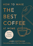 James Hoffmann 2 Books Collection Set (How to make best coffee & World Atlas of Coffee) - Lets Buy Books