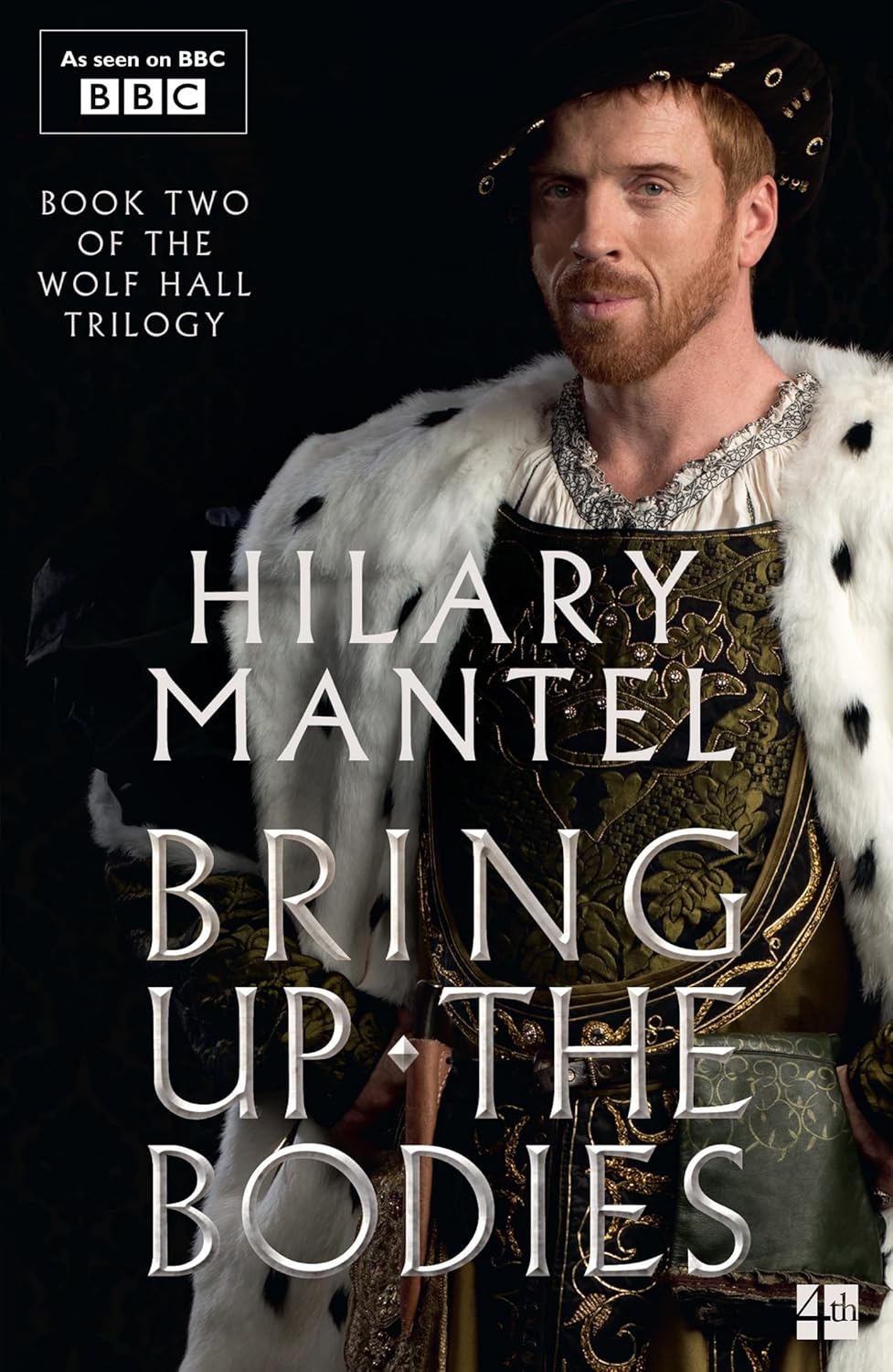 Bring Up the Bodies by Hilary Mantel - Fiction - Paperback - Lets Buy Books