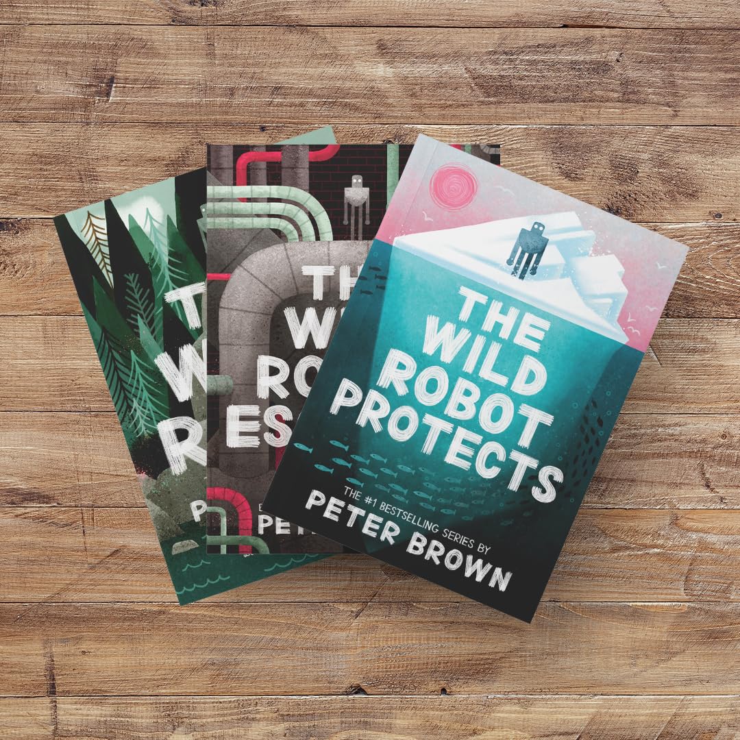 The Wild Robot Protects (The Wild Robot 3) by Peter Brown by Peter Brown