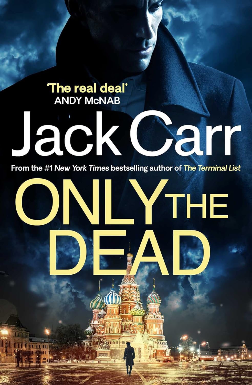 Only the Dead: James Reece 6 by Jack Carr - Fiction - Paperback - Lets Buy Books