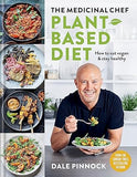 The Medicinal Chef: Plant-based Diet – How to eat vegan & stay healthy (Dale Pinnock Cookbooks) - Lets Buy Books