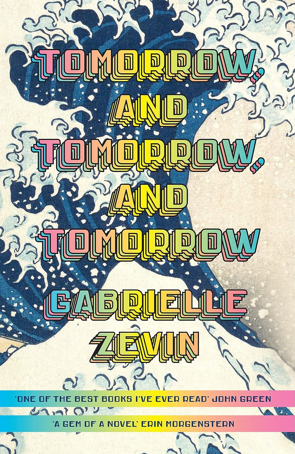 Tomorrow, and Tomorrow, and Tomorrow by Gabrielle Zevin - Fiction - Hardback - Lets Buy Books