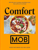 Comfort MOB: Food That Makes You Feel Good Hardcover - Lets Buy Books