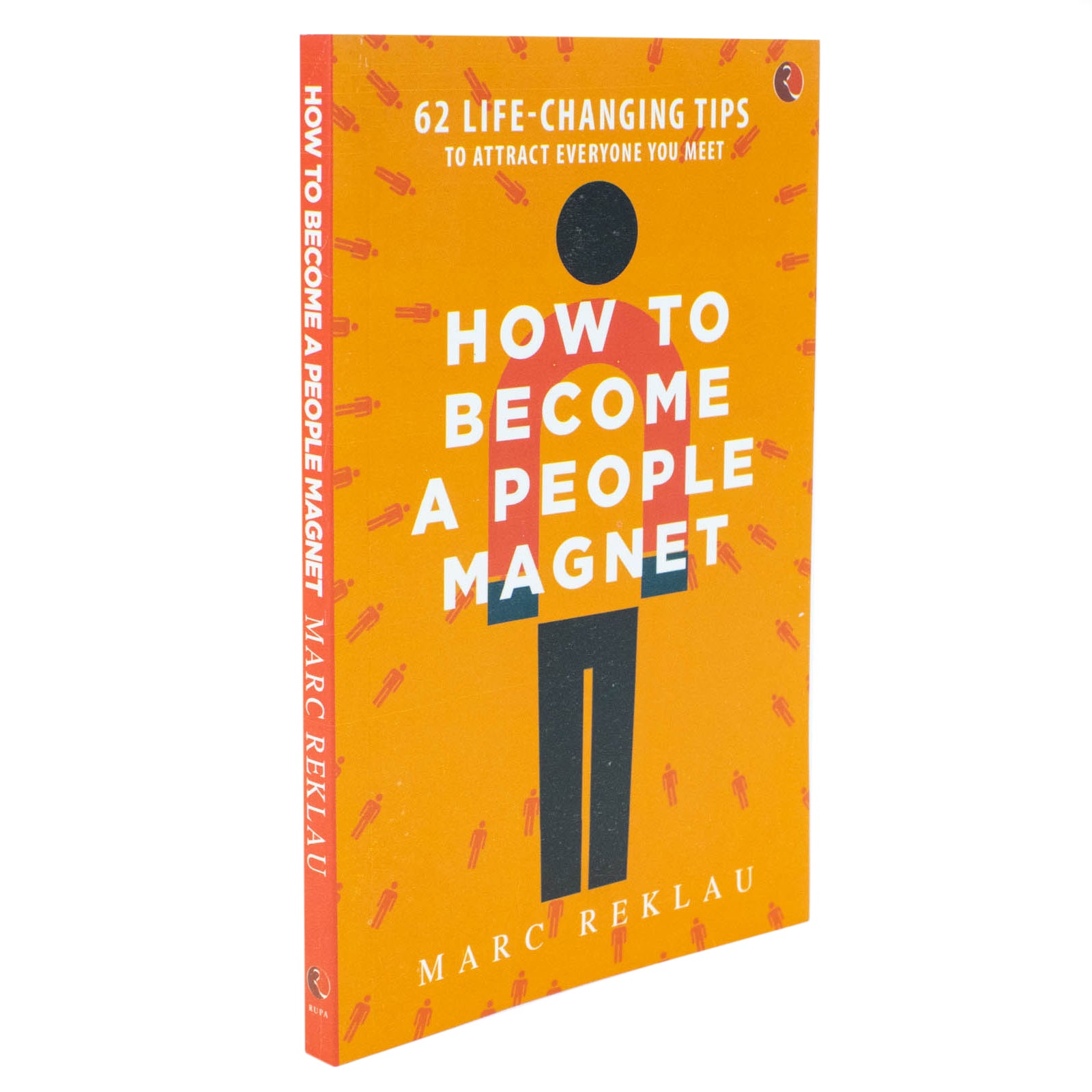 How to Become a People Magnet: 62 Life-Changing Tips to Attract Everyone You Meet - Lets Buy Books