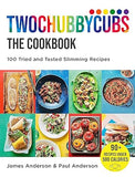 Twochubbycubs The Cookbook: 100 Tried and Tested Slimming Recipes - Lets Buy Books