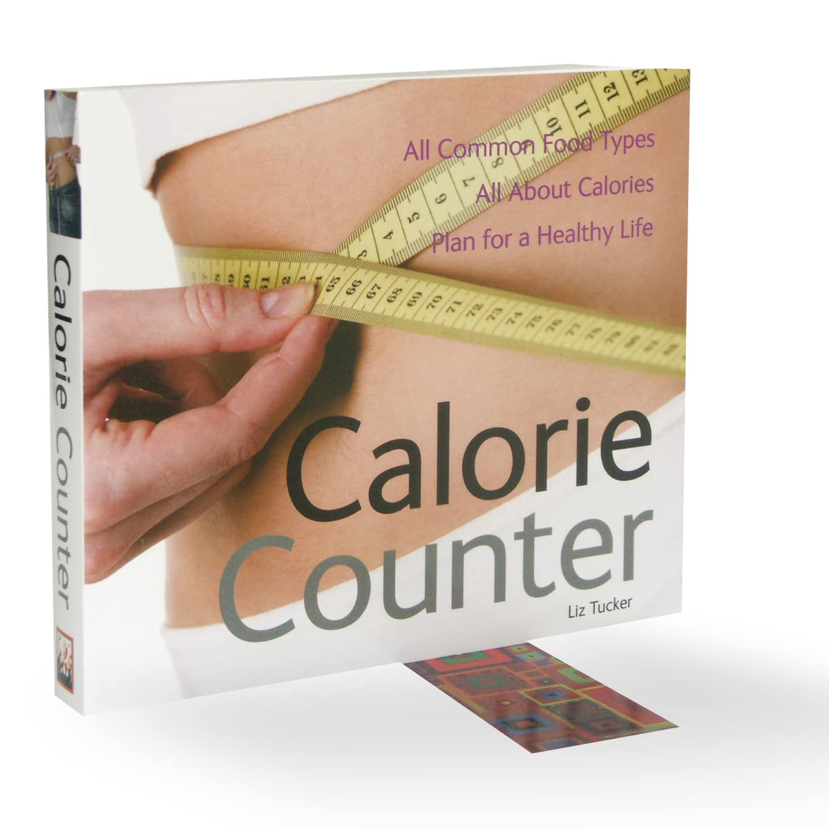 Calorie Counter: All Common Food Types, All About Calories by Liz Tucker - Lets Buy Books