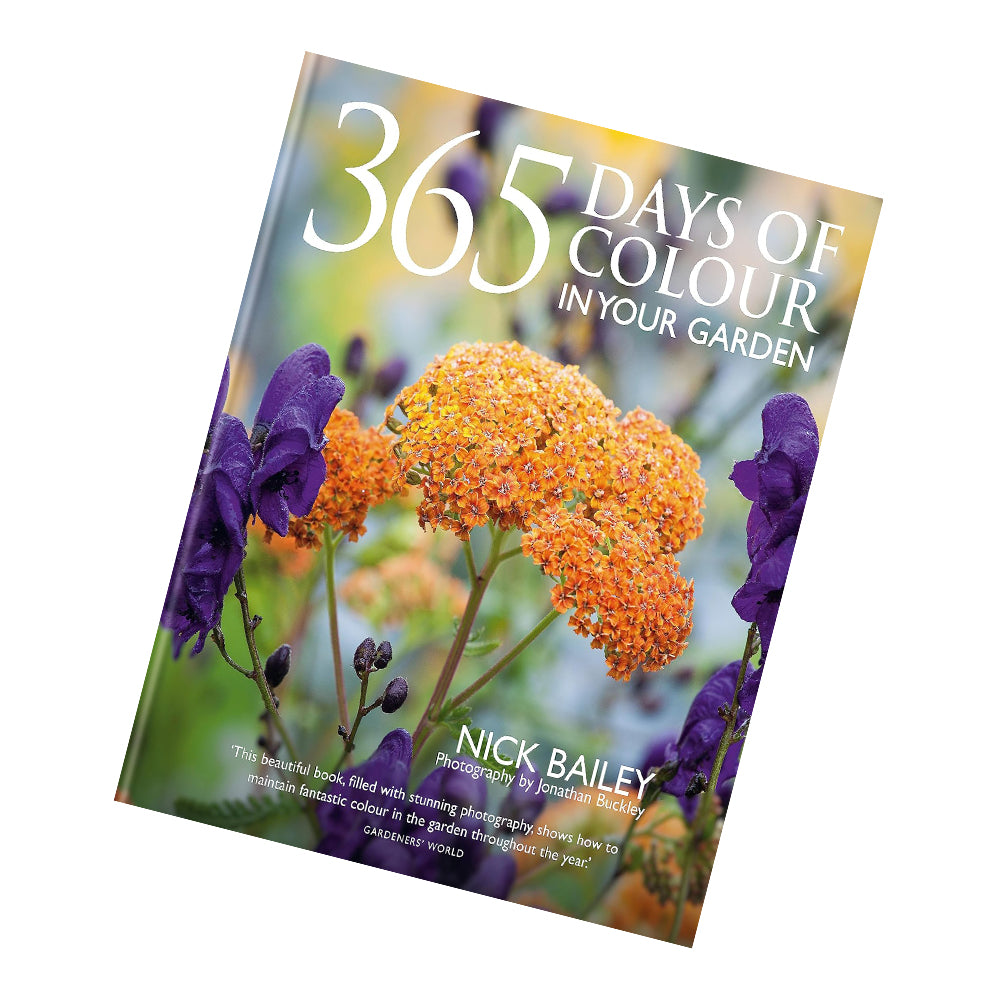 365 Days of Colour In Your Garden: How to Plant and Manage Your Garden for Year-Round Colour and Interest - Lets Buy Books