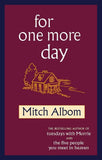 Mitch Albom 5 Books Collection Set (Tuesdays With Morrie, For One More Day, Have A Little Faith) - Lets Buy Books