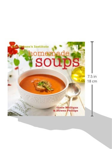 Women's Institute: Homemade Soups Hardcover - Lets Buy Books