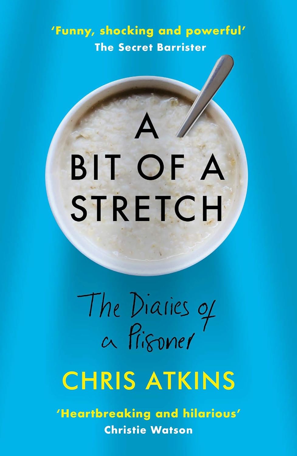Chris Atkins and Deborah Orr 2 Book Memoir Collection Set - A Bit of a Stretch and Motherwell: A Girlhood