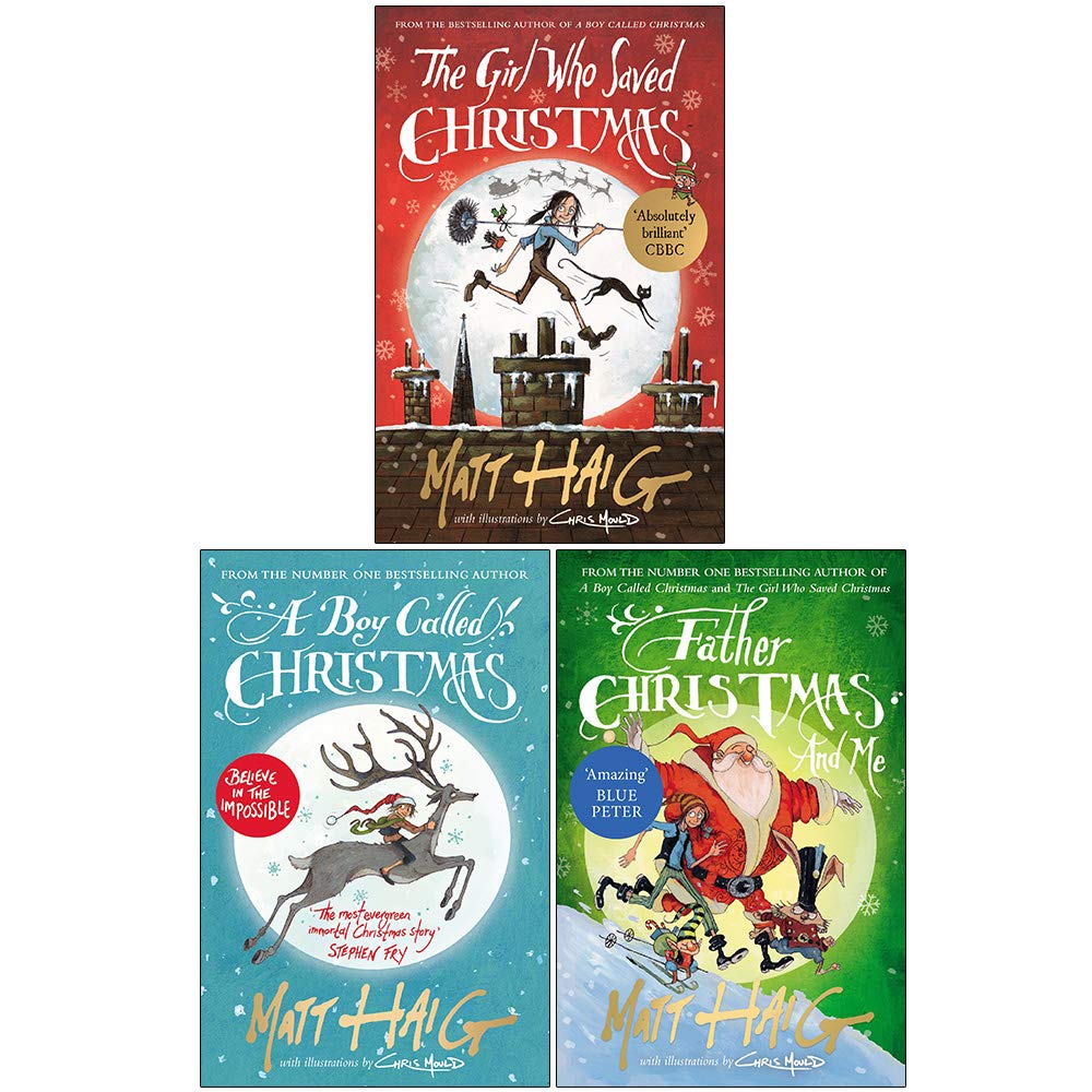 A Boy Called Christmas, The Girl Who Saved Christmas and Father Christmas and Me paperback book spines by Matt Haig