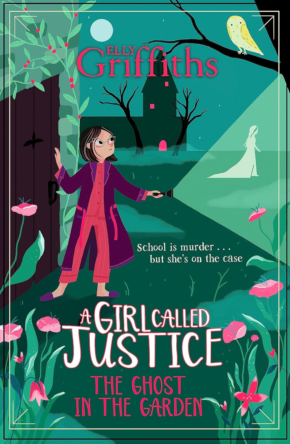A Girl Called Justice paperback book cover by Elly Griffiths - Ages 9-12 boarding school mystery