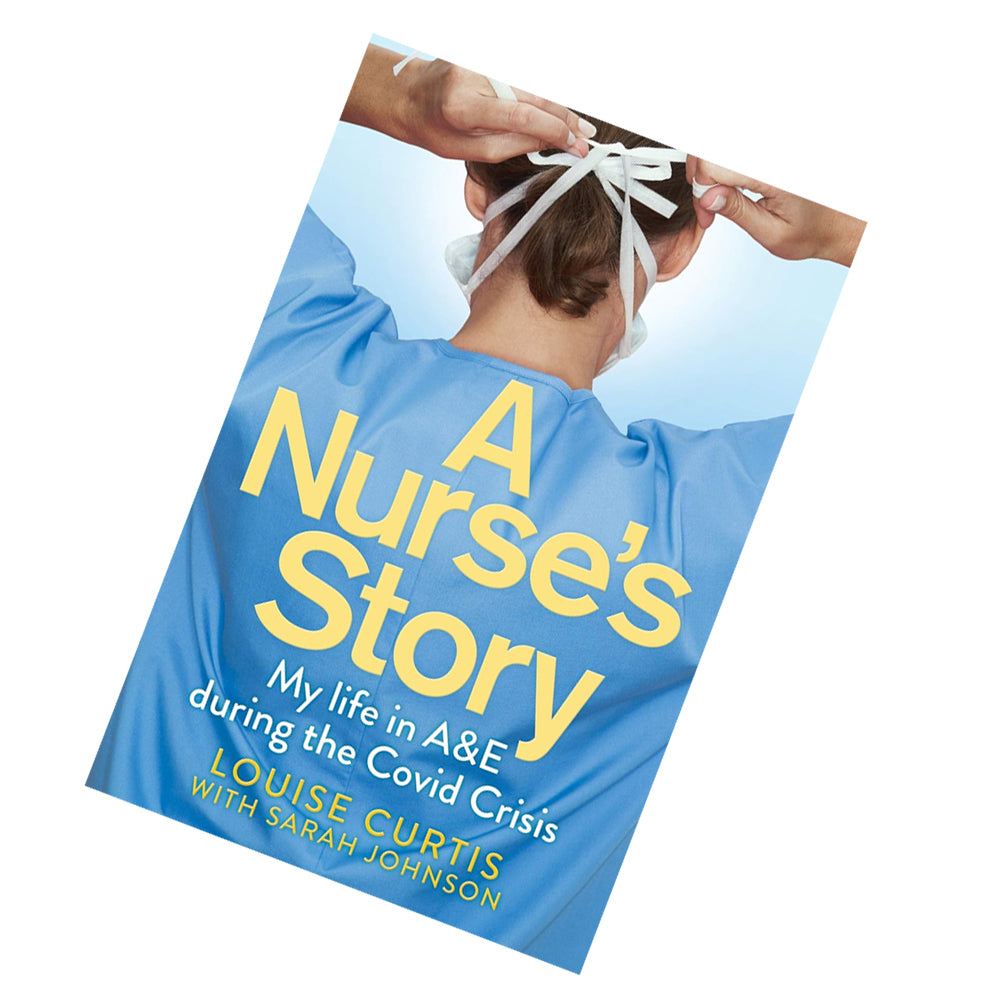 A Nurse's Story by Louise Curtis paperback NHS Covid memoir - additional product image