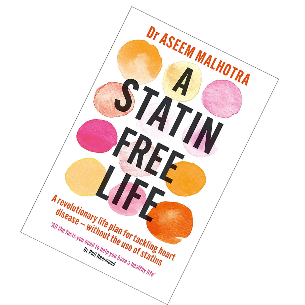 A Statin-Free Life paperback by Dr Aseem Malhotra - back cover with book description