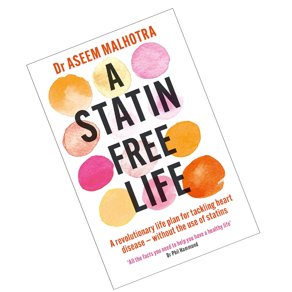 A Statin-Free Life paperback by Dr Aseem Malhotra - front cover, tackling heart disease without statins