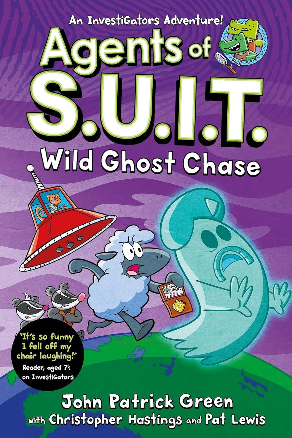 Agents of S.U.I.T.: Wild Ghost Chase paperback cover, book 3 by John Patrick Green