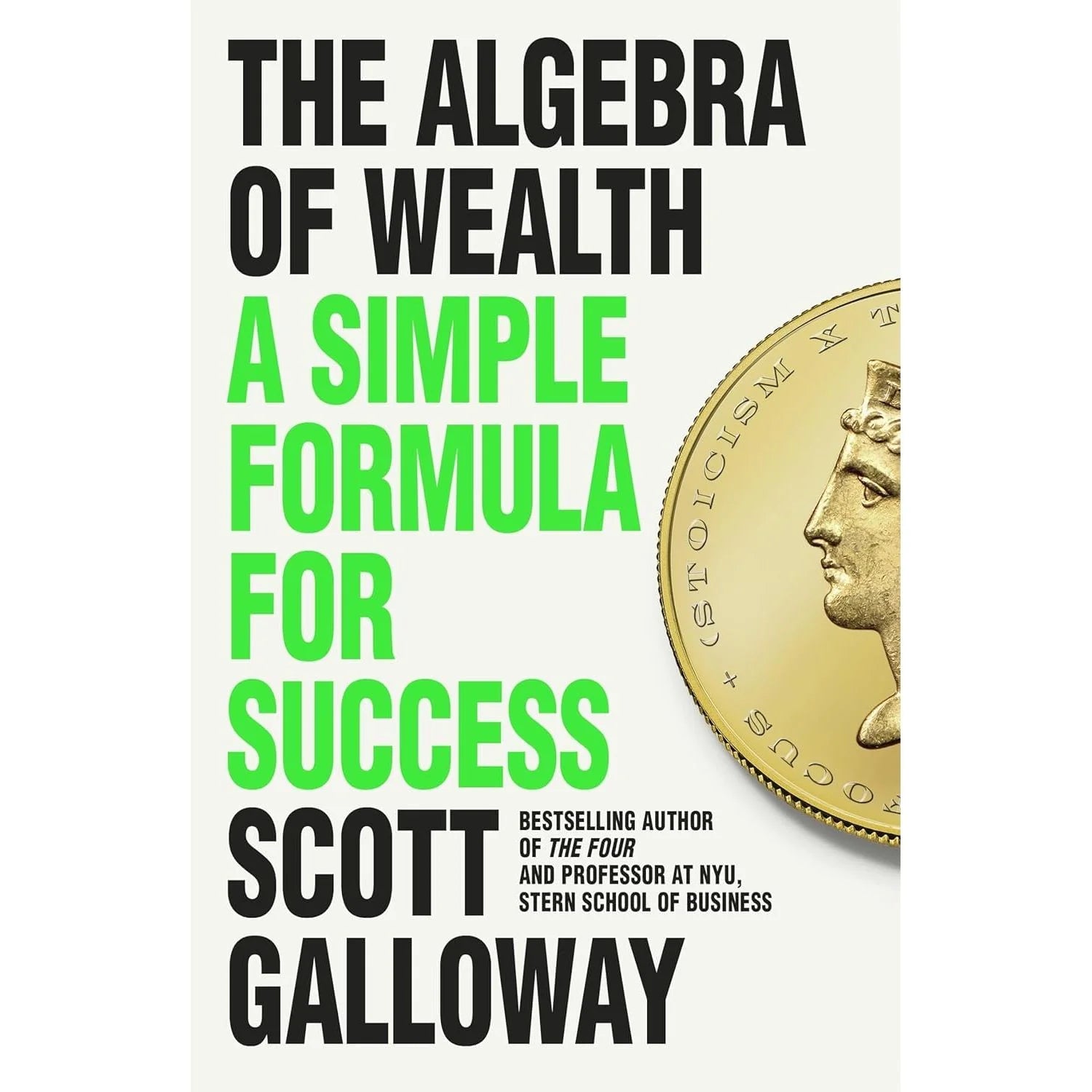 The Algebra of Wealth by Scott Galloway paperback book cover from the 3 book collection set