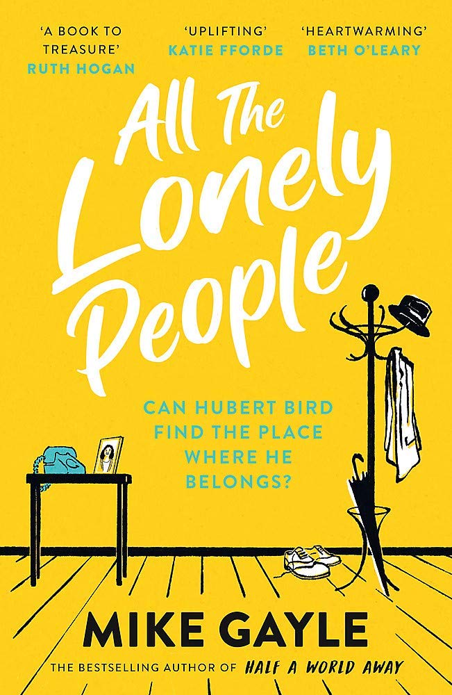 All The Lonely People by Mike Gayle - Paperback Fiction Book Cover