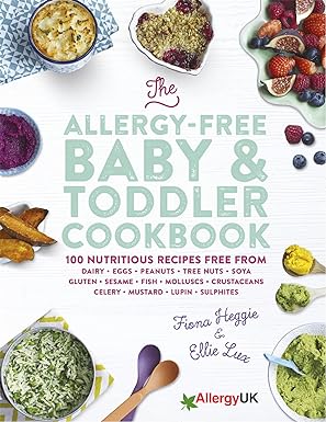 The Allergy-Free Baby and Toddler Cookbook by Fiona Heggie and Ellie Lux - Hardback cookbook cover
