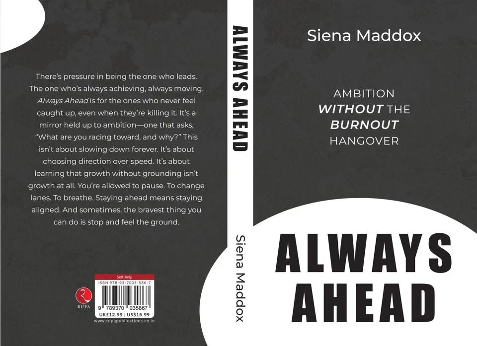 Always Ahead: Ambition Without The Burnout Hangover by Siena Maddox - Non Fiction Paperback additional view