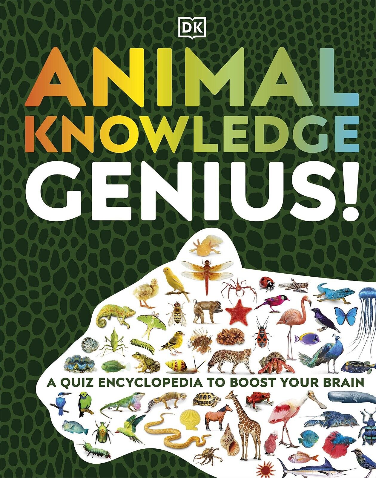 Animal Knowledge Genius!: A Quiz Encyclopedia to Boost Your Brain by DK - paperback cover, ages 9-12 quiz book