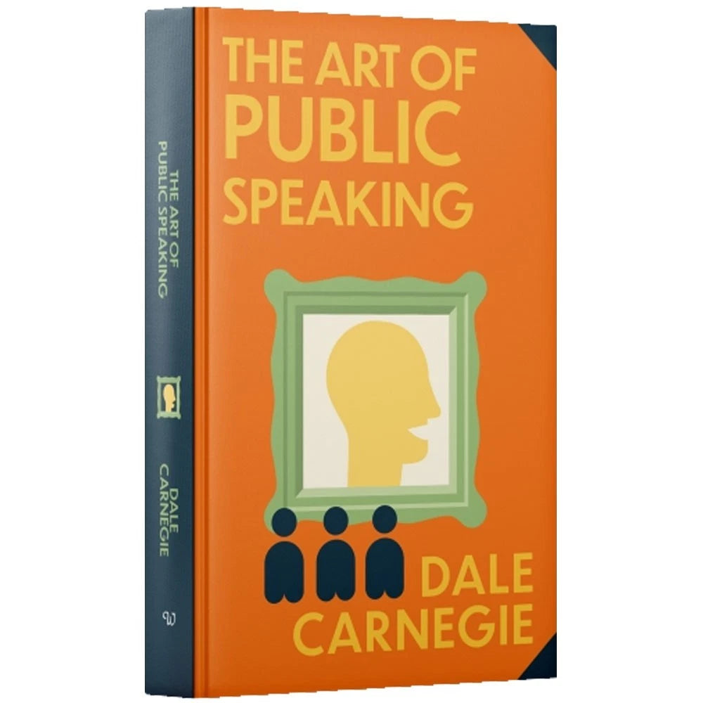 The Art of Public Speaking by Dale Carnegie - Wilco Classics sprayed edge hardback edition front cover