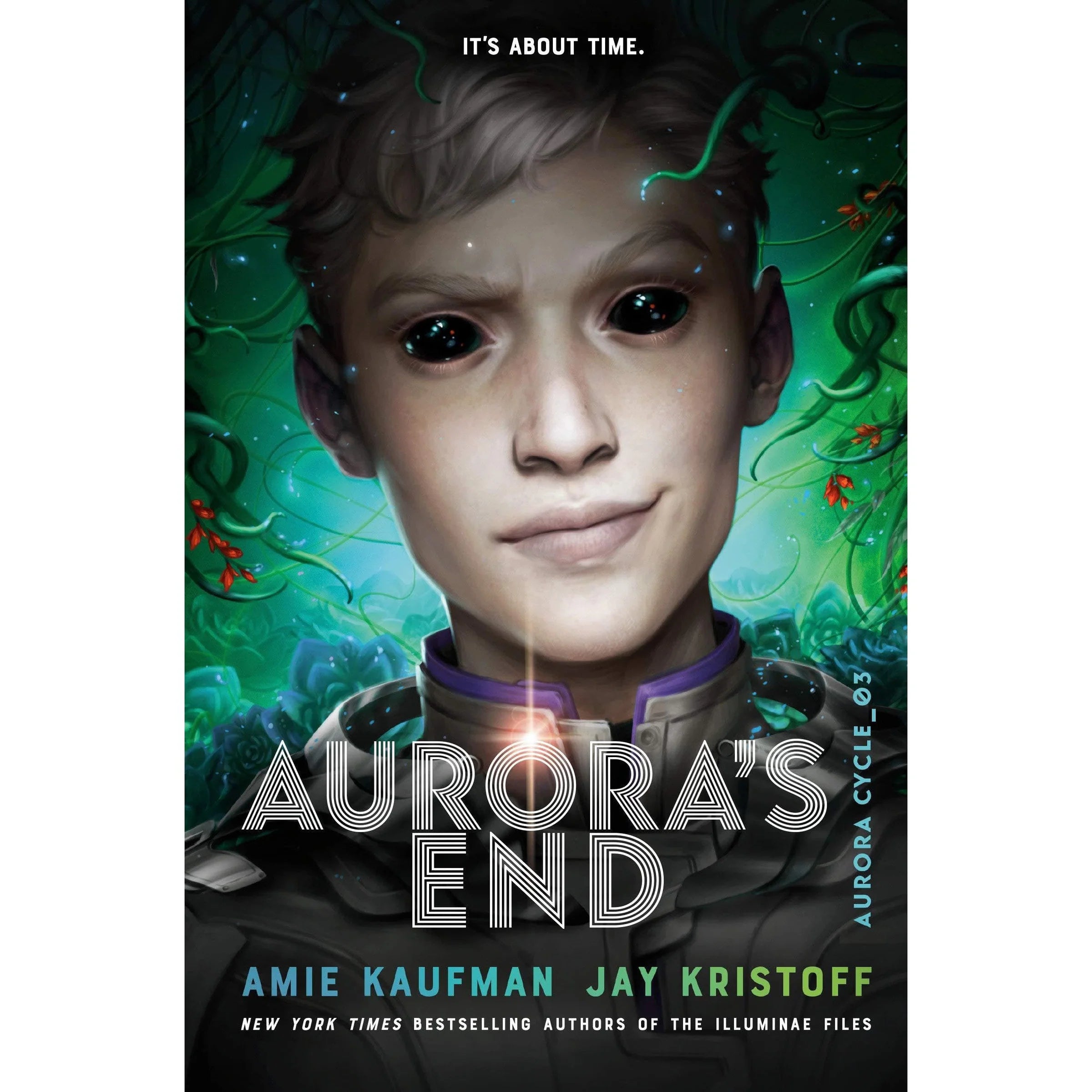 Aurora's End (The Aurora Cycle) by Amie Kaufman and Jay Kristoff - YA hardback space opera finale