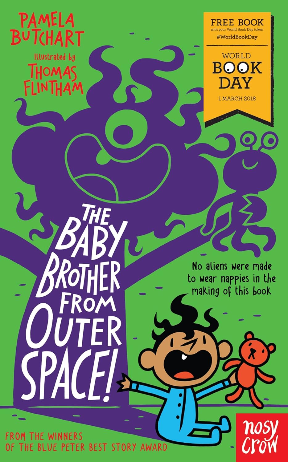 Baby Aliens: The Baby Brother from Outer Space! by Pamela Butchart, World Book Day 2018 paperback for ages 5-7