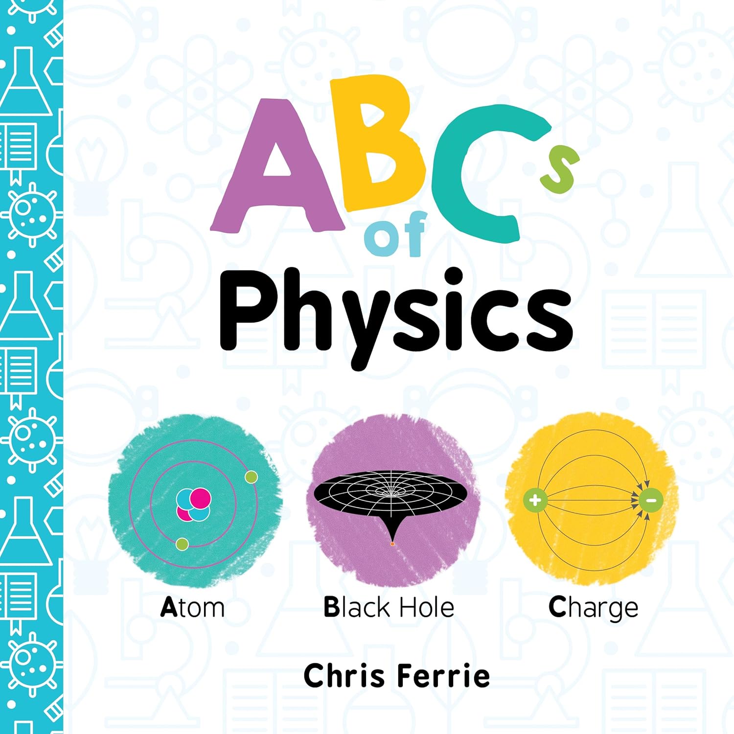 Baby University ABCs of Physics board book page example for toddlers