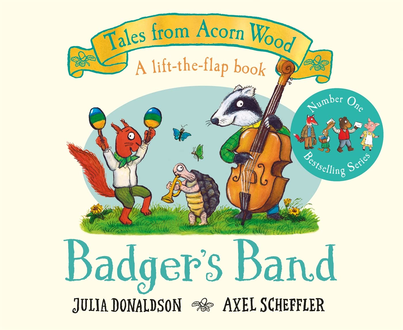 Badger's Band board book cover - Tales From Acorn Wood 8 by Julia Donaldson and Axel Scheffler, lift-the-flap story for ages 2-5