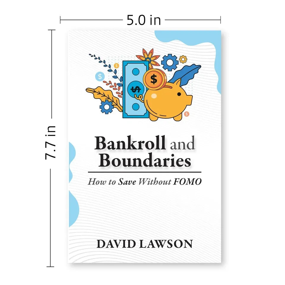 Bankroll and Boundaries: How to Save Without FOMO by David Lawson paperback, close-up detail