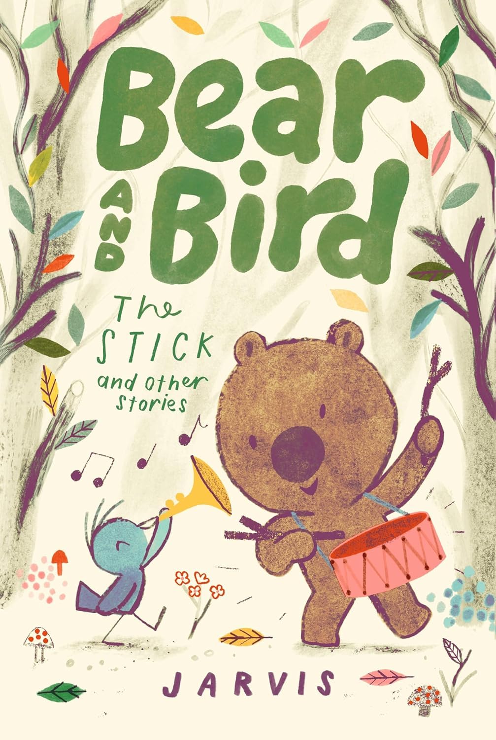 Bear and Bird: The Stick and Other Stories by Jarvis - Paperback cover, Ages 5-8