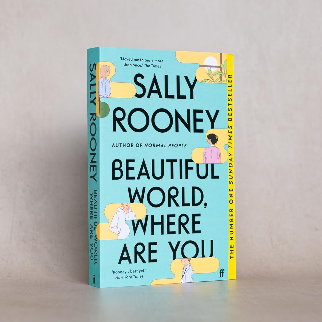 Beautiful World, Where Are You by Sally Rooney - Sunday Times number one bestseller paperback back cover