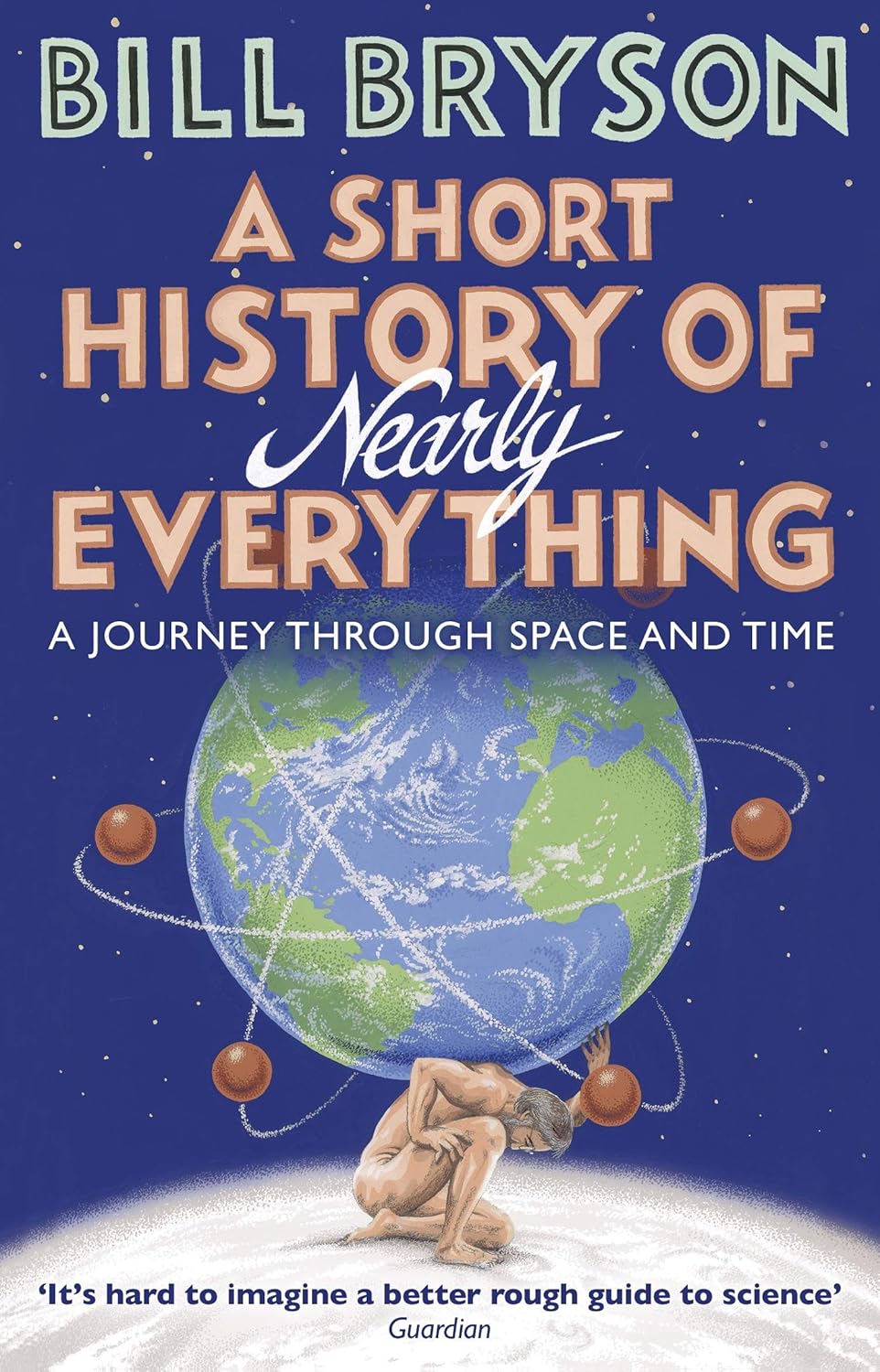 A Short History of Nearly Everything by Bill Bryson - Paperback - part of 3 Books Collection Set
