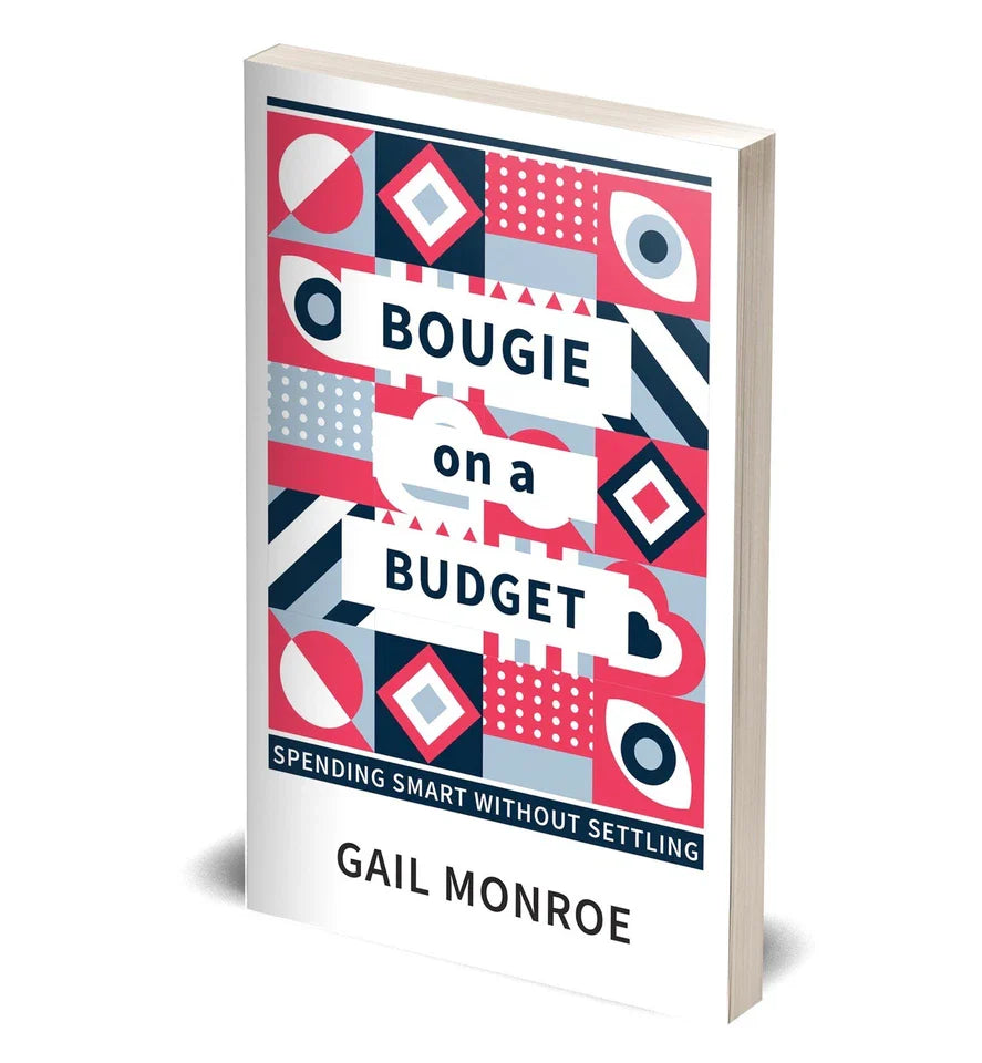 Back cover of Bougie on a Budget by Gail Monroe, paperback, money and lifestyle book