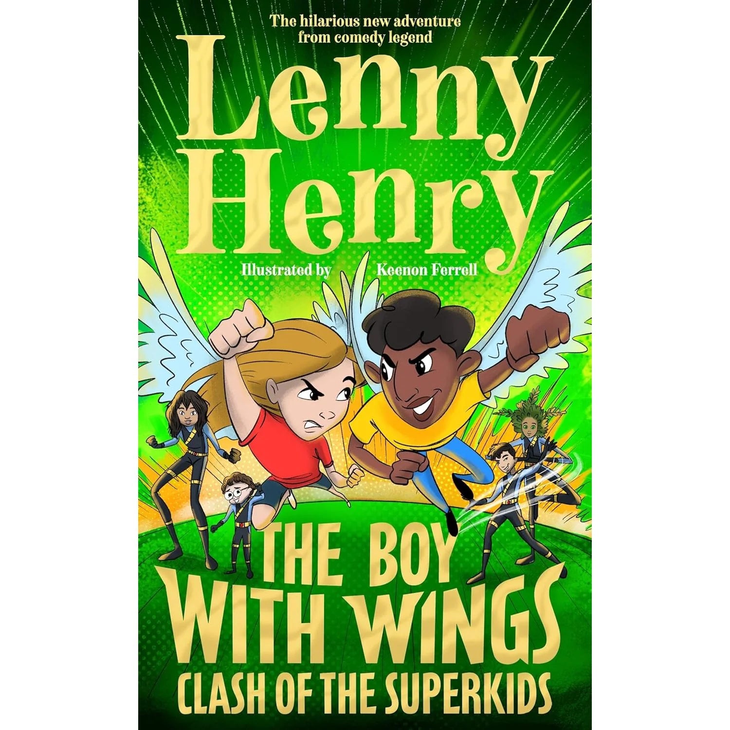 The Boy With Wings: Clash of the Superkids by Lenny Henry - Hardback book cover - childrens superhero fiction ages 9-12