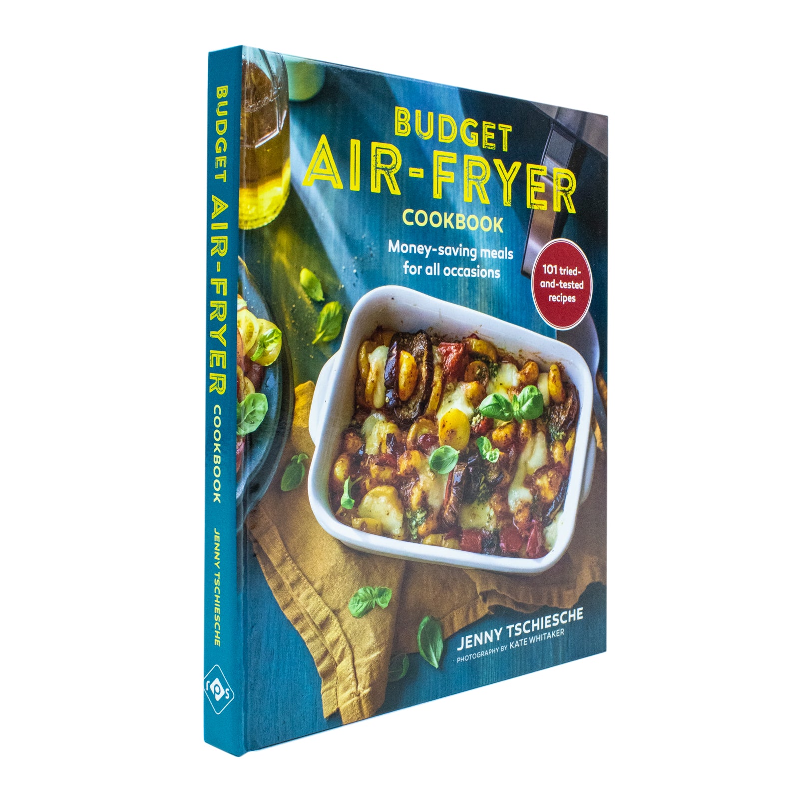 Budget Air-Fryer Cookbook by Jenny Tschiesche - hardback recipe photography, money-saving meals