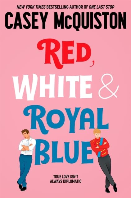 Casey McQuiston 3 Books Collection Set hardback books stacked - One Last Stop, Red White & Royal Blue, I Kissed Shara Wheeler