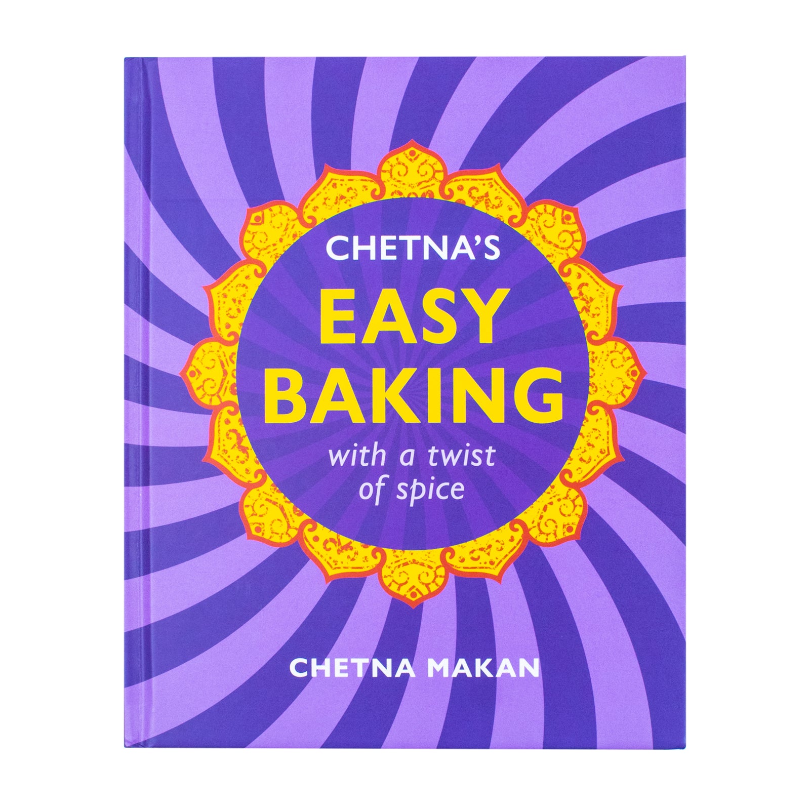 Chetna's Easy Baking: With a Twist of Spice by Chetna Makan - hardback cookbook interior page