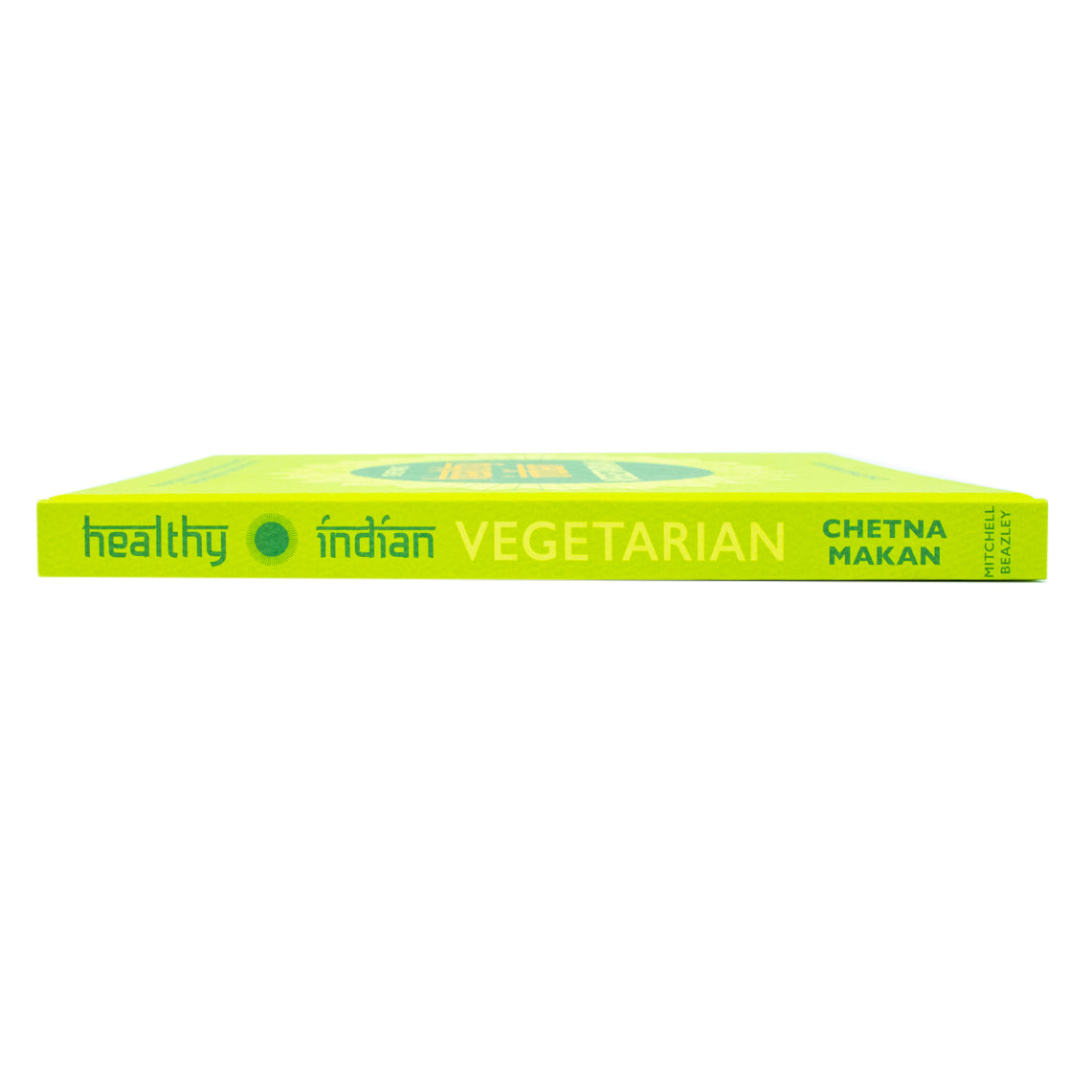 Chetna's Healthy Indian: Vegetarian by Chetna Makan - hardback cookbook recipe photography