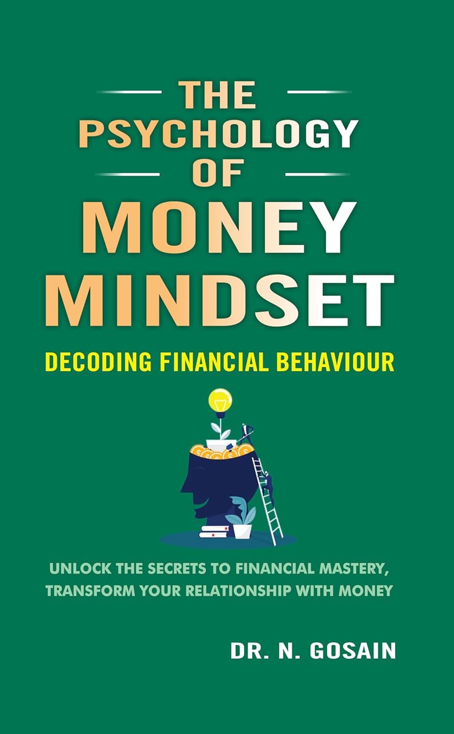 3 book collection set paperback - mindset, wellbeing and money psychology self-help books