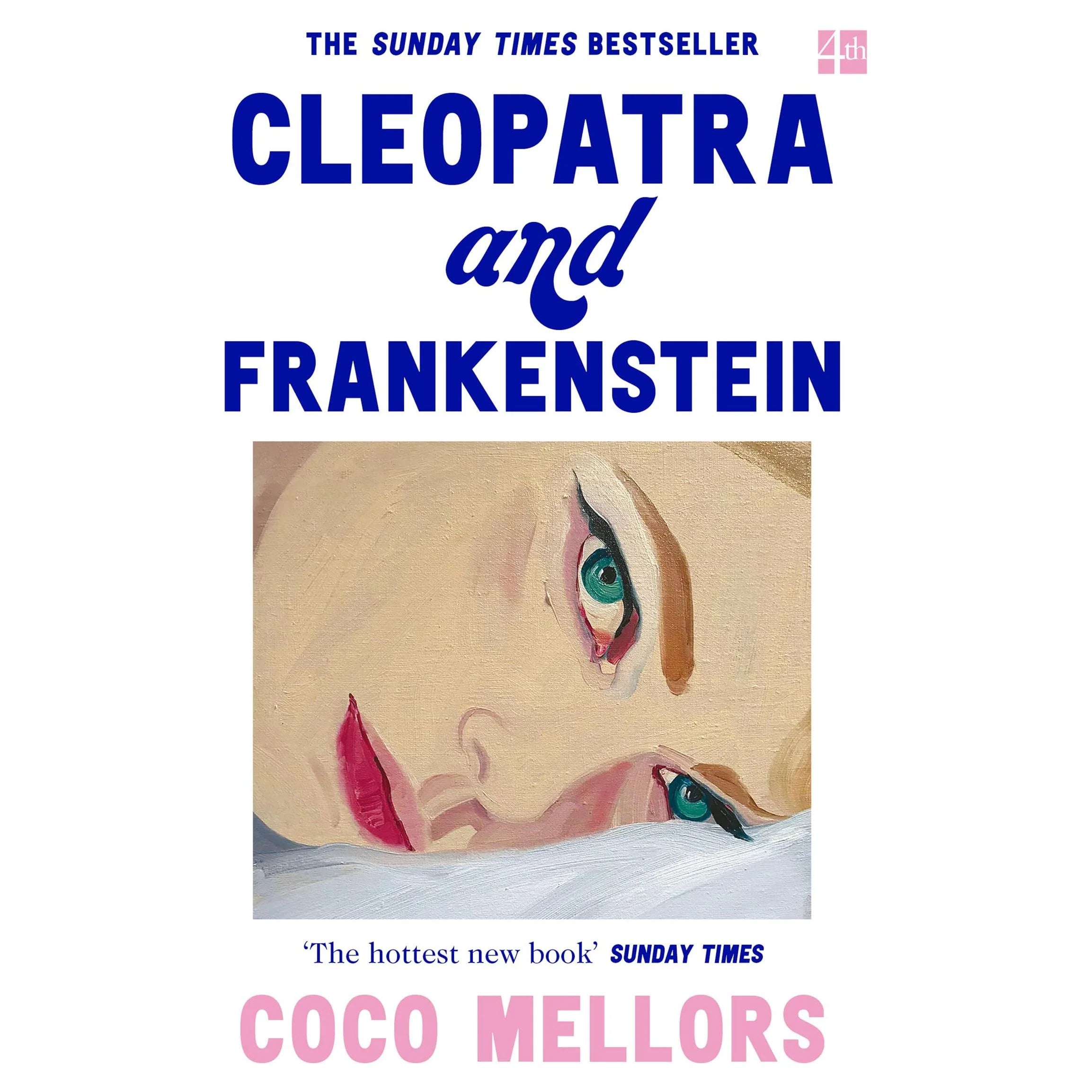 Cleopatra and Frankenstein by Coco Mellors - Paperback contemporary fiction debut novel cover